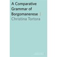 thumbnail image 1 of Pre-Owned A Comparative Grammar of Borgomanerese (Oxford Studies in Syntax) Paperback, 1 of 1