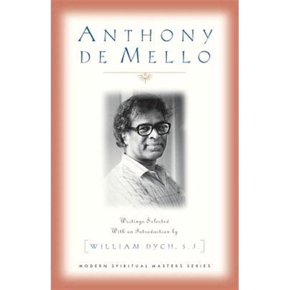 Pre-Owned Anthony de Mello: Writings (Paperback) 1570752834 9781570752834