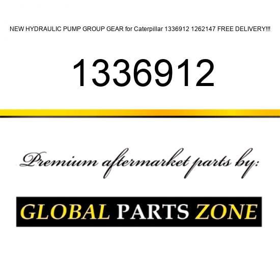 NEW HYDRAULIC PUMP GROUP GEAR for Caterpillar 1336912 1262147 FREE DELIVERY!!!