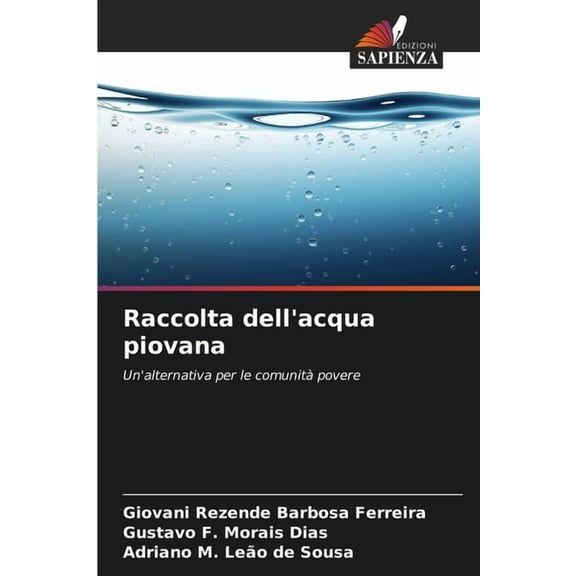 Raccolta dell'acqua piovana, (Paperback)