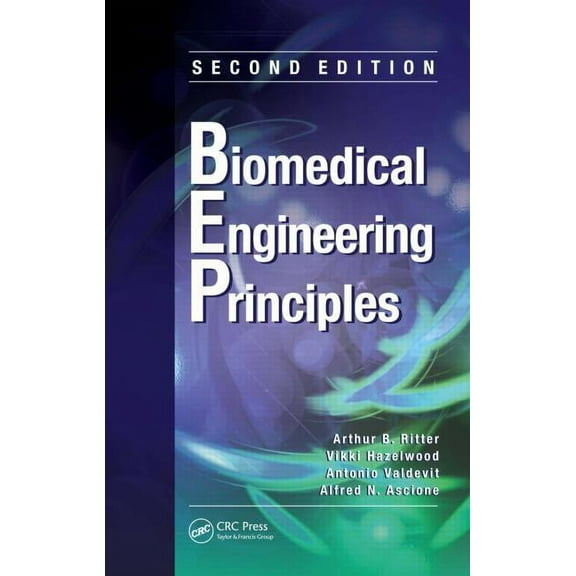 Biomedical Engineering Principles, (Hardcover)