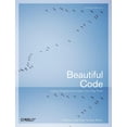 thumbnail image 1 of Pre-Owned Beautiful Code: Leading Programmers Explain How They Think (Paperback) 0596510047 9780596510046, 1 of 2