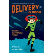 Angle View: Zorgoochi Intergalactic Pizza : Delivery of Doom, Used [Hardcover]
