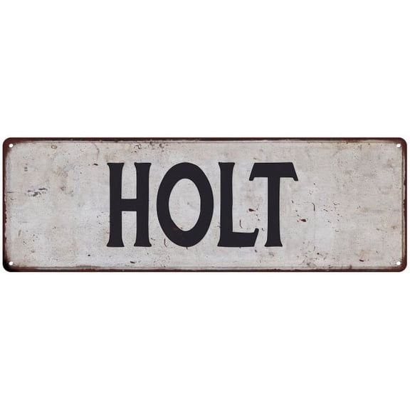 HOLT Vintage Look Gift Rustic Chic Metal Sign 6x18 206180036060