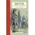 thumbnail image 1 of Pre-Owned Smith: The Story of a Pickpocket (Hardcover) 1590176758 9781590176757, 1 of 1