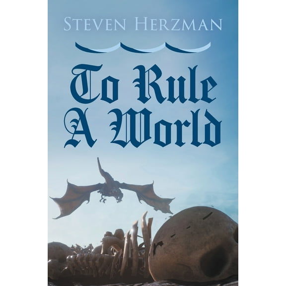 To Rule a World (Paperback)