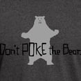thumbnail image 3 of CafePress - Don't Poke The Bear T Shirt - Men's Classic Graphic Cotton T-Shirt, 3 of 4