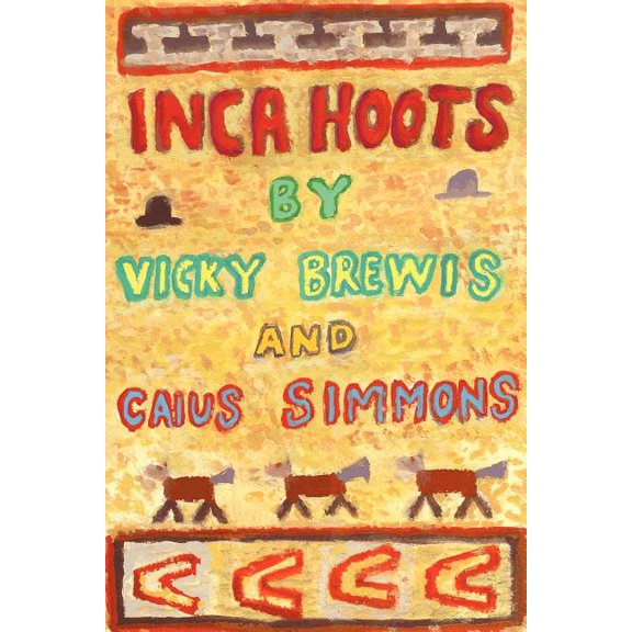 Inca Hoots - Paperback