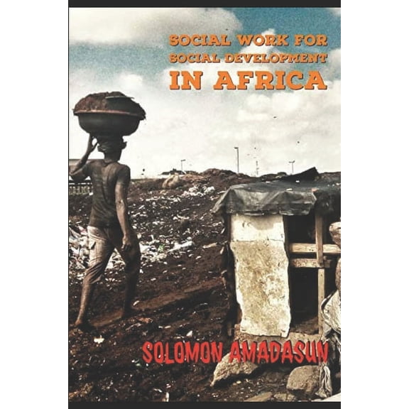 Social Work for Social Development in Africa (Paperback)