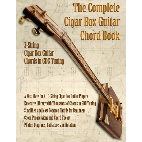 The Complete 3-String Cigar Box Guitar Book, (Paperback)