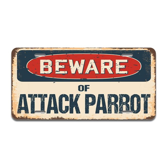 SignMission A-LP-04-161 Beware of Attack Parrot Aluminum License Plate