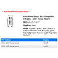 thumbnail image 2 of Valve Cover Gasket Set - Compatible with 2003 - 2007 Honda Accord 2004 2005 2006, 2 of 2