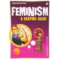 thumbnail image 1 of Pre-Owned Introducing Feminism: A Graphic Guide (Paperback) 1848311214 9781848311213, 1 of 1