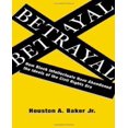 thumbnail image 1 of Betrayal par Baker, Houston A., Jr., 1 of 2
