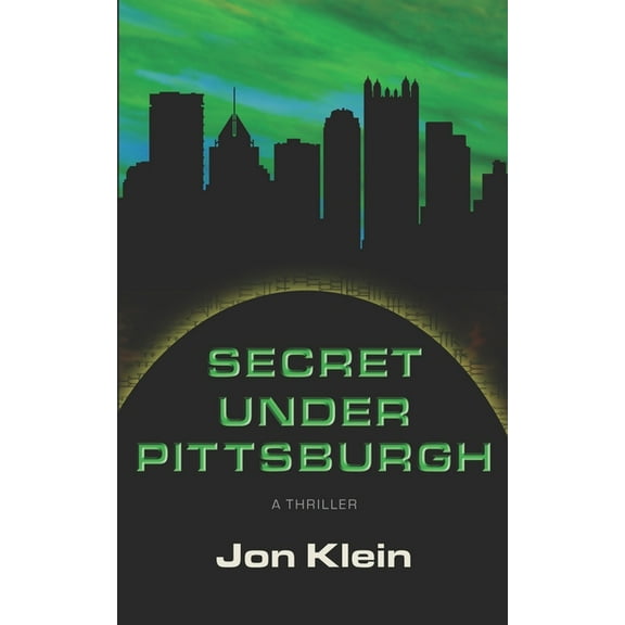 Secret Under Pittsburgh (Paperback)