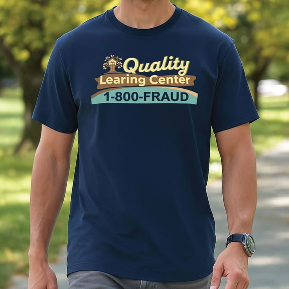 Quality Learning Center We are Still Learning Funny Meme T-Shirt