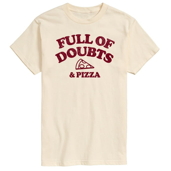 Instant Message - Full Of Doubts And Pizza - Men's Short Sleeve Graphic T-Shirt