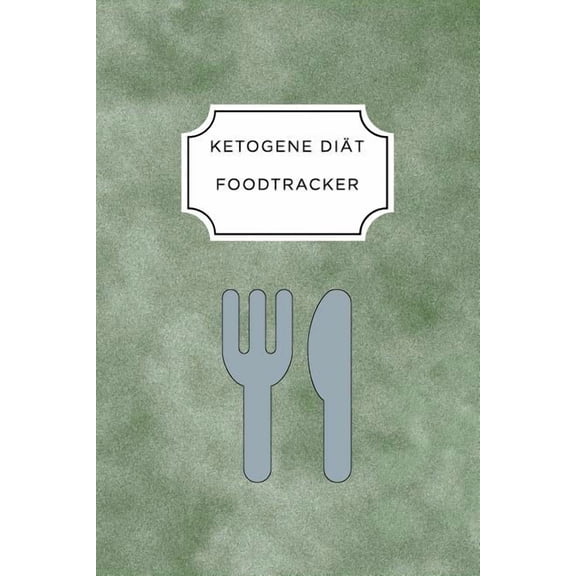 Ketogen Food Tracker: A5 Ernährungstagebuch für über 110 Tage - Tagebuch - Ernährungstagebuch - Ketogene Diät - Abnehmtagebuch (Paperback)