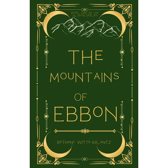 The Alwyn The Mountains of Ebbon, (Paperback)