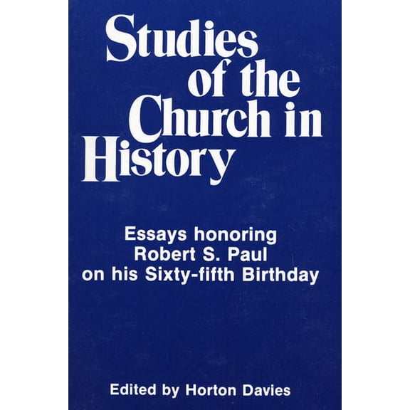 Pittsburgh Theological Monographs-New: Studies of the Church in History (Paperback)