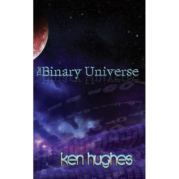 The Binary Universe (Hardcover)