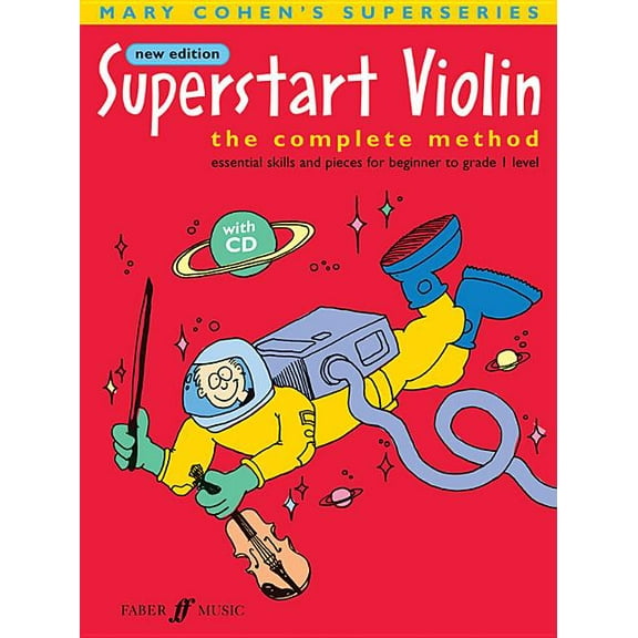 Faber Edition: Superstart Superstart Violin: The Complete Method, Book & CD, (Paperback)