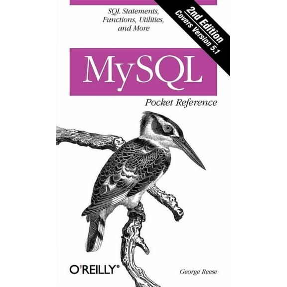 MySQL Pocket Reference (Paperback)