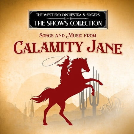 West End Orchestra - Songs and Music from Calamity Jane - Music & Performance - CD