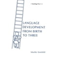 thumbnail image 1 of Pre-Owned Language Development from Birth to Three (Paperback) 0898596254 9780898596250, 1 of 1