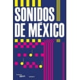 thumbnail image 1 of Libro Sonidos De Mexico Pasta Dura, Autor Vv Aa, Editorial Sexto Piso, 1 of 2