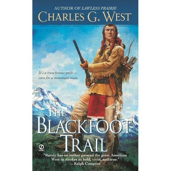 The Blackfoot Trail, (Paperback)