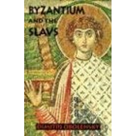 Pre-Owned Byzantium and the Slavs (Paperback) 088141008X 9780881410082
