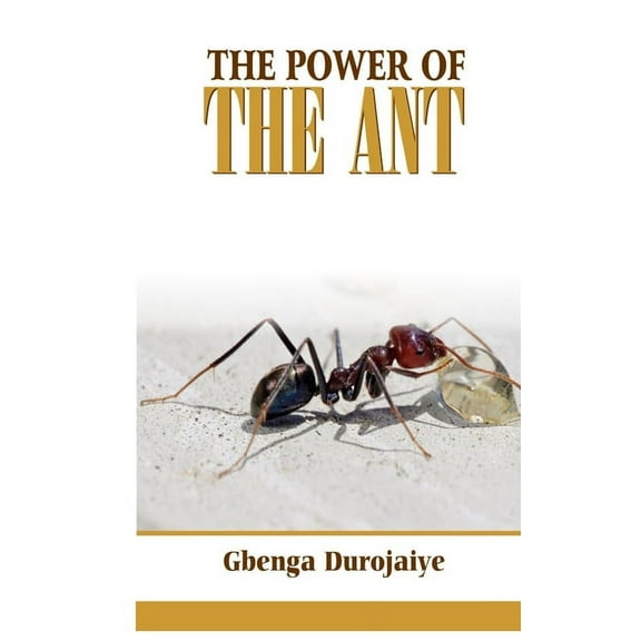 The Power of the Ant (Paperback)