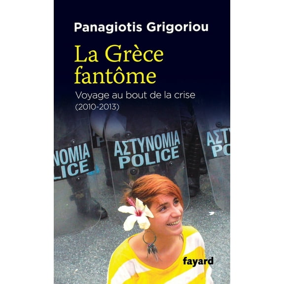 Essais La GrÃ¨ce fantÃ´me, (Paperback)