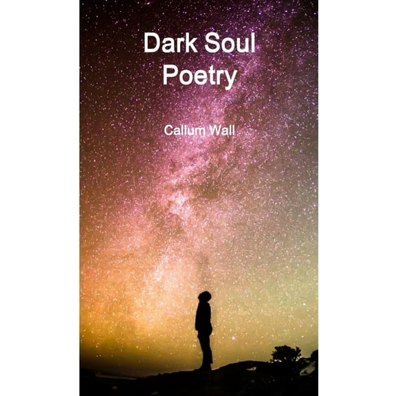 Dark Soul Poetry, (Paperback)
