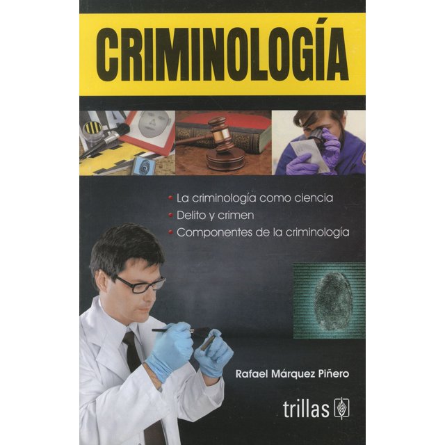 CRIMINOLOGIA TRILLAS RAFAEL MARQUEZ PIÑERO