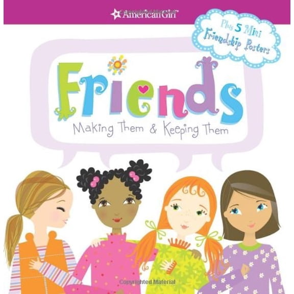 Pre-Owned Friends: Making Them & Keeping Them [With 5 Mini Friendship Posters] (Paperback) 1593691548 9781593691547