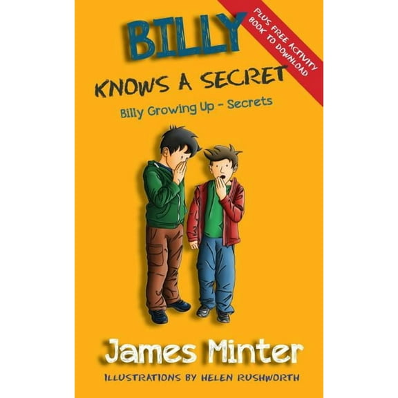 Billy Growing Up Billy Knows A Secret: Secrets, Book 8, (Paperback)