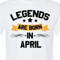 thumbnail image 4 of Inktastic Legends Are Born in April T-Shirt, 4 of 5