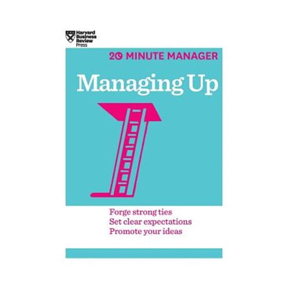 Pre-Owned Managing Up (HBR 20-Minute Manager Series) Hardcover