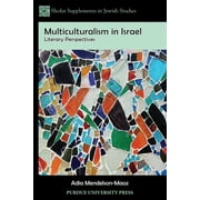 Shofar Supplements in Jewish Studies: Multiculturalism in Israel: Literary Perspectives (Paperback)