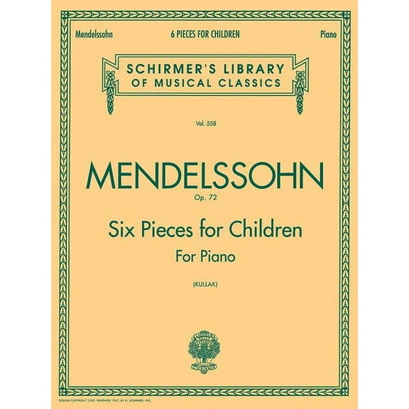 6 Pieces for Children, Op. 72: Schirmer Library of Classics Volume 558 Piano Solo