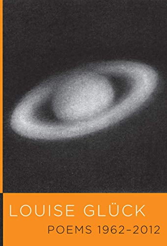Pre-Owned Poems 1962-2012: Louise Glück Paperback
