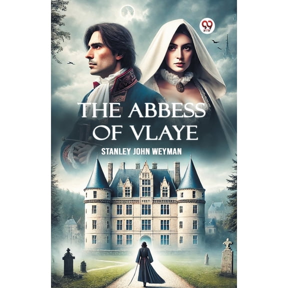 The Abbess Of Vlaye, (Paperback)