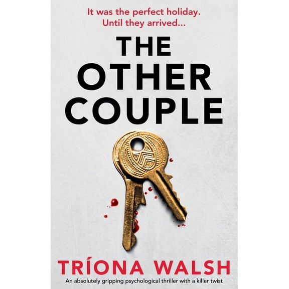 The Other Couple: An absolutely gripping psychological thriller with a killer twist, (Paperback)