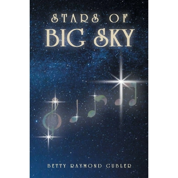 Stars of Big Sky, (Paperback)