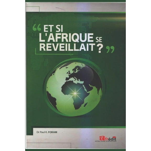 Et si l'Afrique se réveillait? (Paperback)