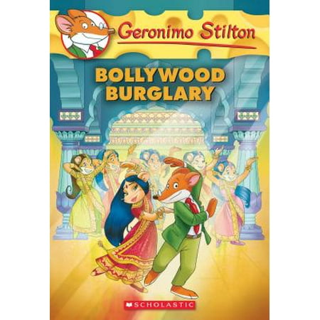 Bollywood Burglary (Geronimo Stilton #65) (Best Ass Of Bollywood)