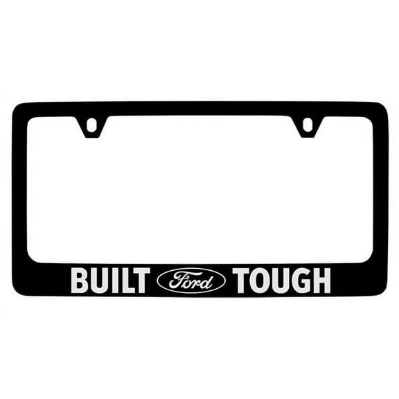 Ford Built Tough Black Coated Metal License Plate Frame Holder