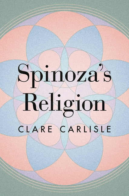 Spinoza S Religion A New Reading Of The Ethics Hardcover Walmart Com Spinoza S Religion A New Reading Of The Ethics Hardcover Walmart Com